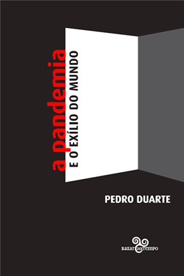 Imagen de portada para A Pandemia E O Exílio Do Mundo