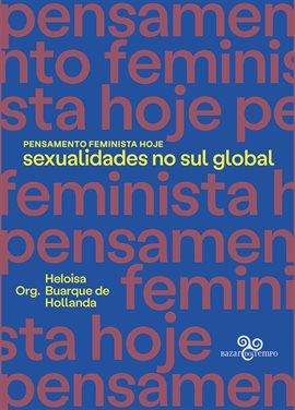 Pensamento Feminista Hoje