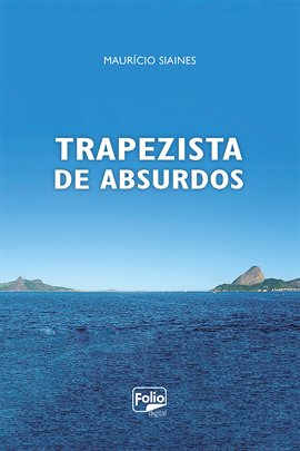 Cover image for Trapezista De Absurdos