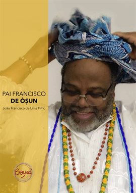 Cover image for Pai Francisco De Oxum