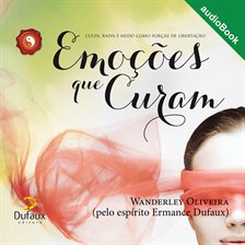 Cover image for Emoções Que Curam