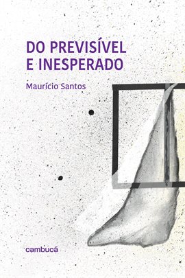 Imagen de portada para Do Previsível E Inesperado