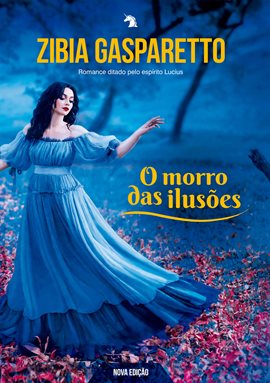 Imagen de portada para O Morro Das Ilusões