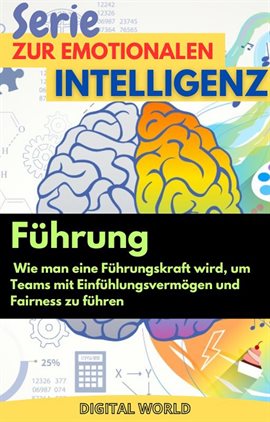 Cover image for Führung – wie man eine Führungskraft wird, um Teams mit Einfühlungsvermögen und Fairn