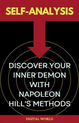 Cover image for Self-Analysis - Discover Your Inner Demon With Napoleon Hill's Methods