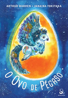 O ovo de Pégaso O ovo de Pégaso