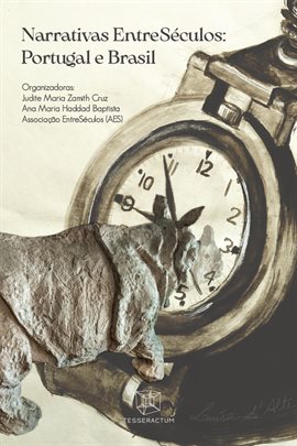 Imagen de portada para Narrativas entreséculos: Portugal e brasil