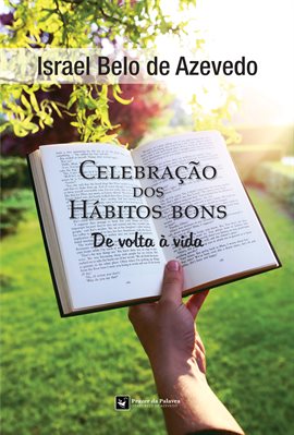 Celebração dos hábitos bons