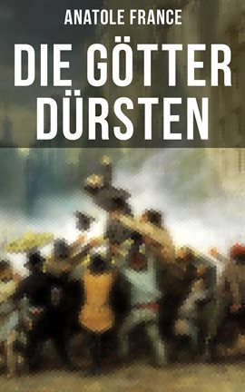 Cover image for Die Götter dürsten