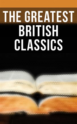 Cover image for The Greatest British Classics