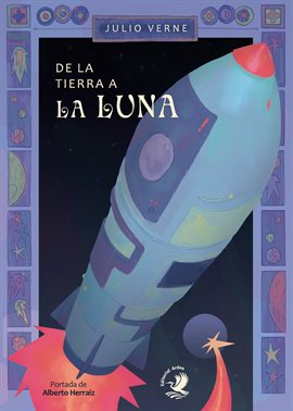 Cover image for De la Tierra a La Luna