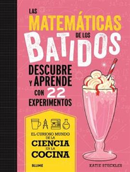 Imagen de portada para Las matemáticas de los batidos