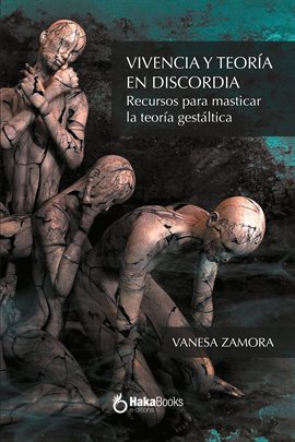 Imagen de portada para Vivencia y teoría en discordia