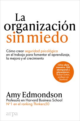 Cover image for La organización sin miedo