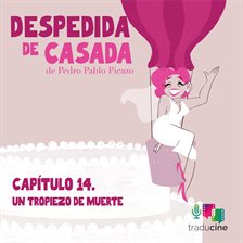 Un tropiezo de muerte