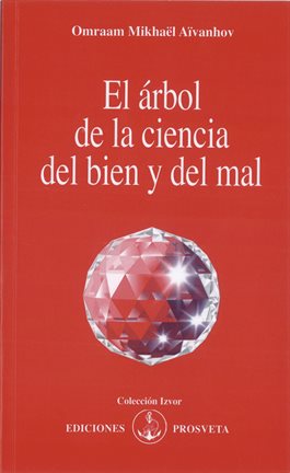 Cover image for El árbol de la ciencia del bien y del mal