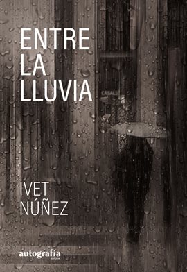 Cover image for Entre La Lluvia