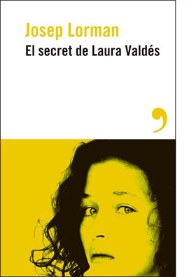 El Secreto De Laura Valdés El Secreto De Laura Valdés