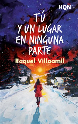 Cover image for Tú Y Un Lugar En Ninguna Parte