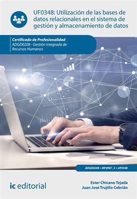 Cover image for Utilización de las bases de datos relacionales en el sistema de gestión y almacenamiento de datos