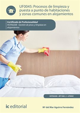 Cover image for Procesos de limpieza y puesta a punto de habitaciones y zonas comunes en alojamientos