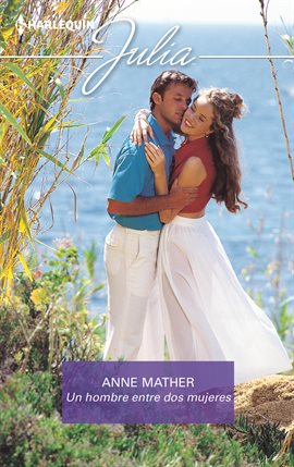 Cover image for Un hombre entre dos mujeres