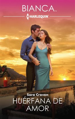 Cover image for Huérfana de amor