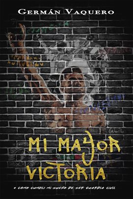 Cover image for ¡Mi mayor victoria!