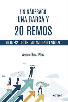 Cover image for Un náufrago, una barca y 20 remos
