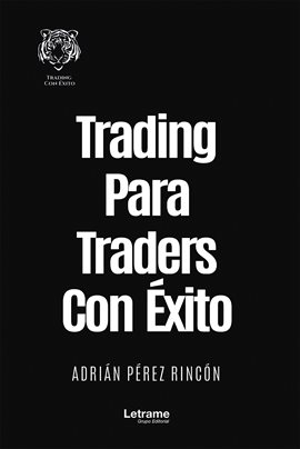 Imagen de portada para Trading para traders con éxito