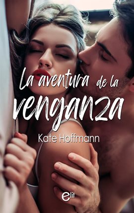 Cover image for La aventura de la venganza