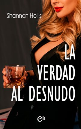 Cover image for La verdad al desnudo