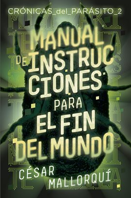 Cover image for Manual de instrucciones para el fin del mundo