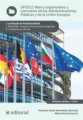Cover image for Marco organizativo y normativo de las Administraciones Públicas y de la Unión Europea. ADGG0308
