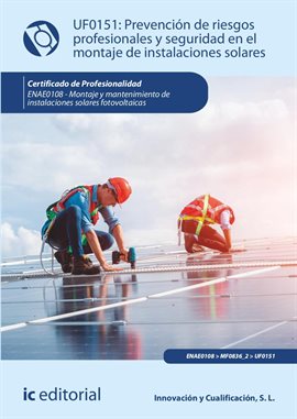 Cover image for Prevención de riesgos profesionales y seguridad en el montaje de instalaciones solares