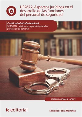 Cover image for Aspectos jurídicos en el desarrollo de las funciones del personal de seguridad