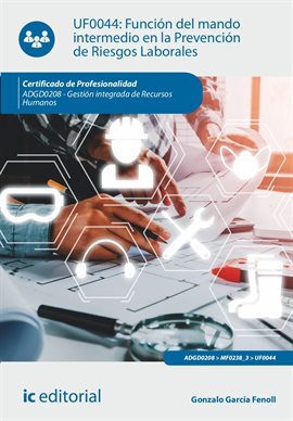 Cover image for Función del mando intermedio en la Prevención de Riesgos Laborales. ADGD0208