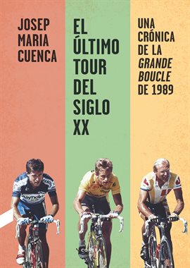 Cover image for El último Tour del siglo XX