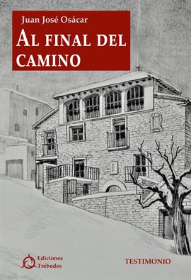 Cover image for Al final del camino