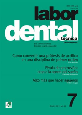 Cover image for Labor Dental Técnica Vol.22 Octubre 2019 nº7