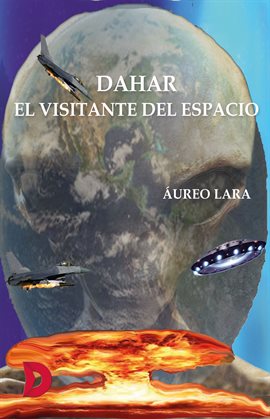 Cover image for Dahar, el visitante del espacio