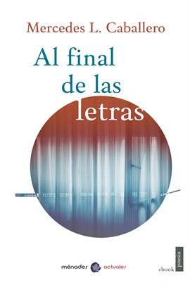 Cover image for Al final de las letras
