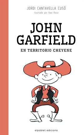 Cover image for John Garfield en territorio cheyene