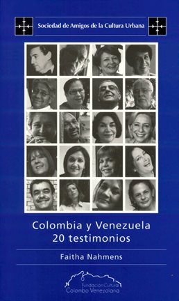 Cover image for Colombia y Venezuela: 20 testimonios