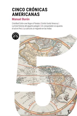 Cinco Crónicas Americanas