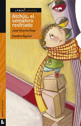 Cover image for Atchús, el semáforo resfriado