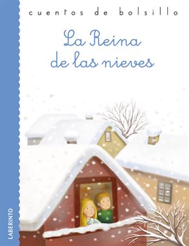 Imagen de portada para La Reina de las nieves