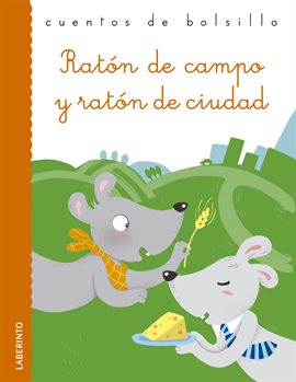 Cover image for Ratón de campo y ratón de ciudad