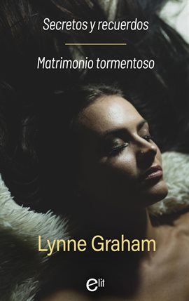 Cover image for Secretos y recuerdos - Matrimonio tormentoso