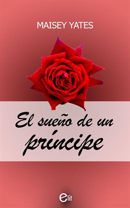 Cover image for El sueño de un príncipe